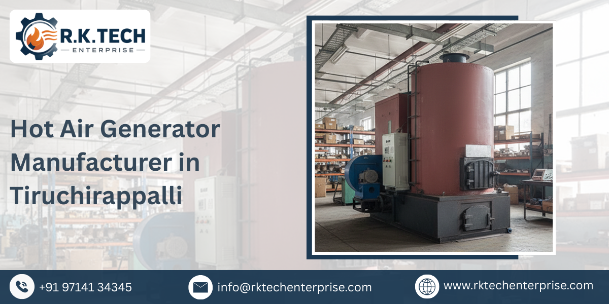 Hot Air Generator Manufacturer in Tiruchirappalli