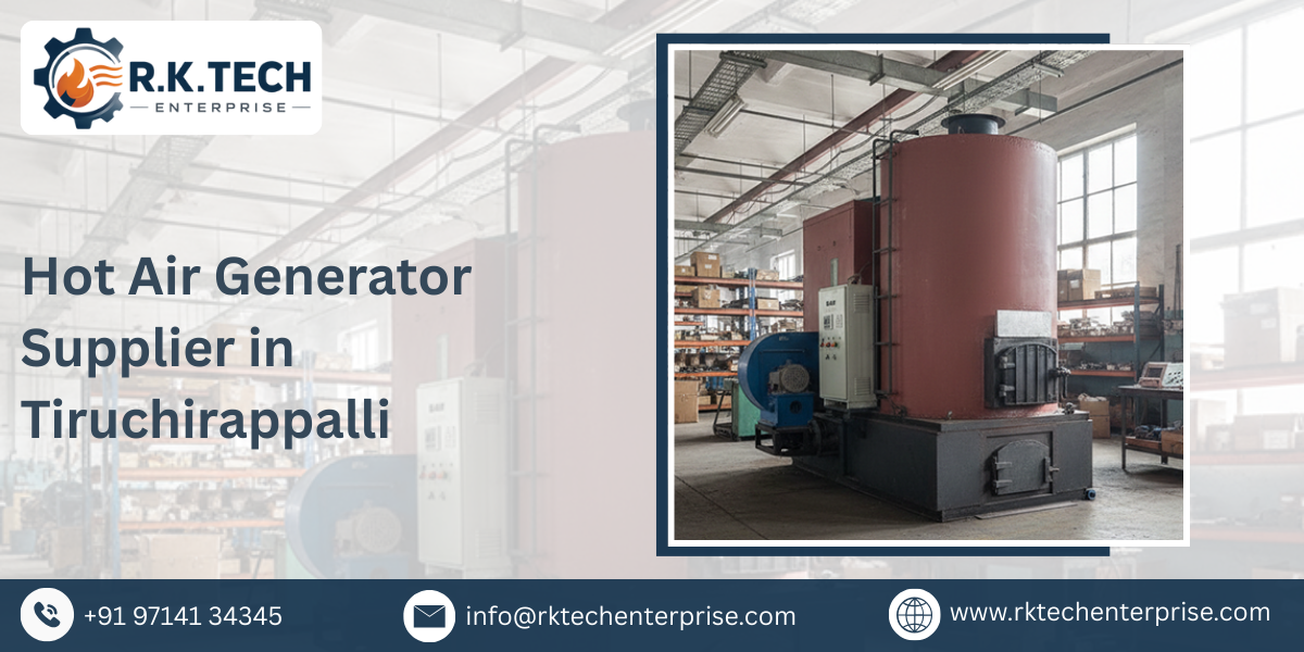 Hot Air Generator Supplier in Tiruchirappalli